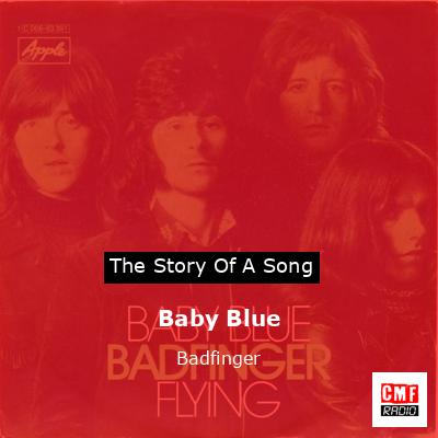 Baby Blue – Badfinger