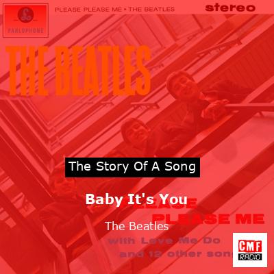 Baby It’s You – The Beatles