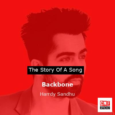 Backbone – Harrdy Sandhu