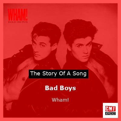 final cover Bad Boys Wham