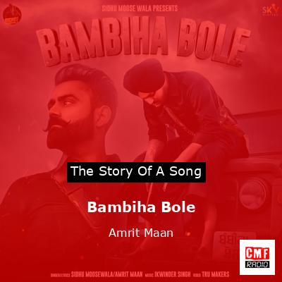 Bambiha Bole – Amrit Maan