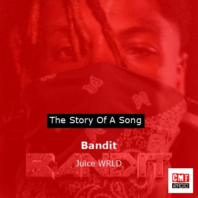 Bandit – Juice WRLD