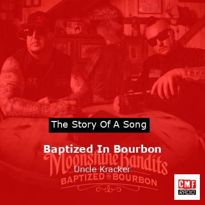 final cover Baptized In Bourbon Uncle Kracker