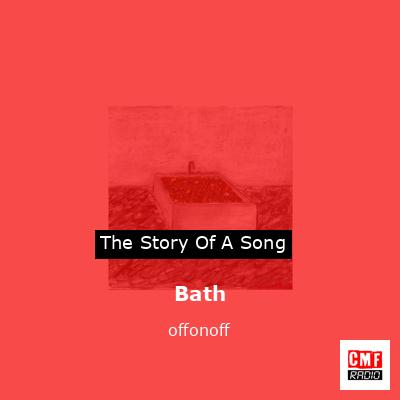 Bath – offonoff