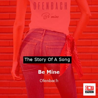 Be Mine – Ofenbach