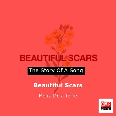 Beautiful Scars – Moira Dela Torre