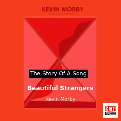 Kevin Morby – Beautiful Strangers Lyrics
