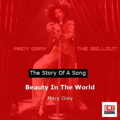 Beauty In The World – Macy Gray