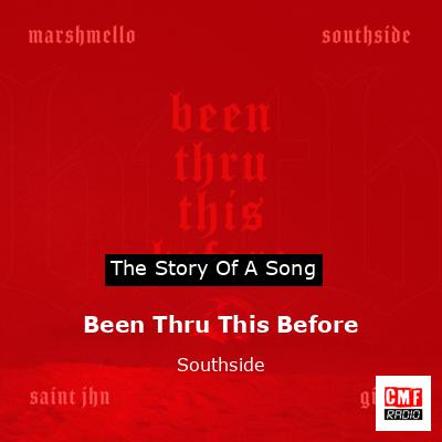 final cover Been Thru This Before Southside