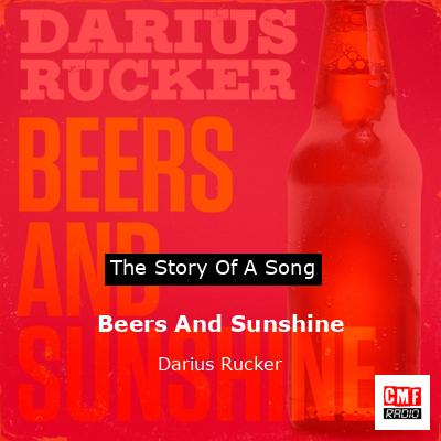 Beers And Sunshine – Darius Rucker