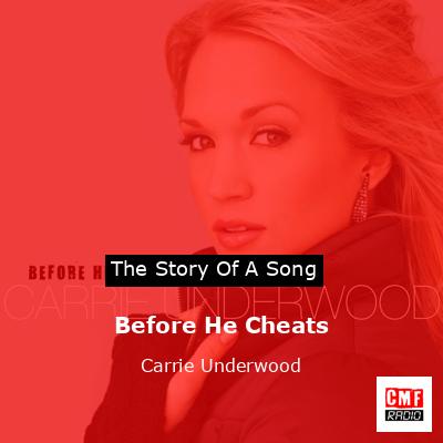 final cover Before He Cheats Carrie Underwood
