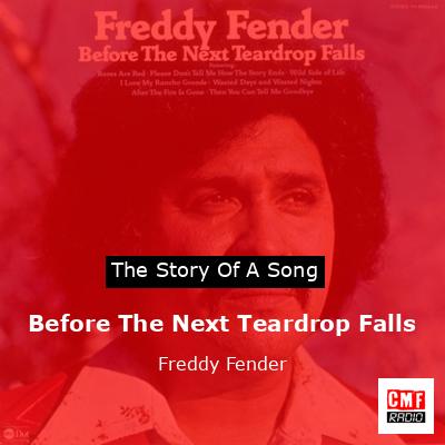 Before The Next Teardrop Falls – Freddy Fender