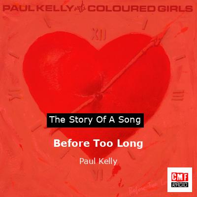 final cover Before Too Long Paul Kelly