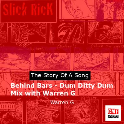 Behind Bars – Dum Ditty Dum Mix with Warren G – Warren G