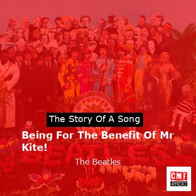 final cover Being For The Benefit Of Mr Kite The Beatles