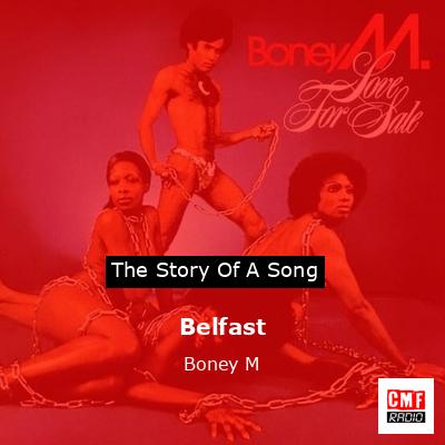 Belfast – Boney M