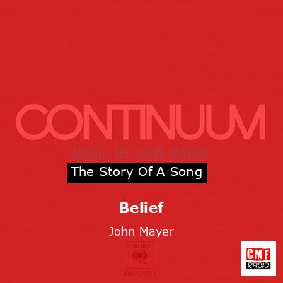 Belief – John Mayer