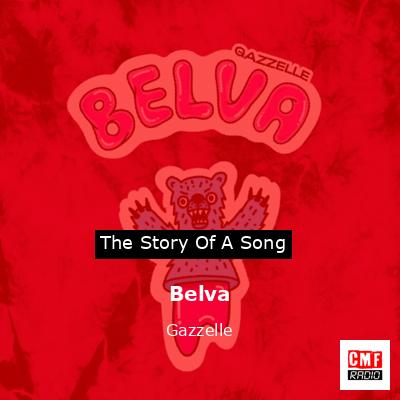 Belva – Gazzelle