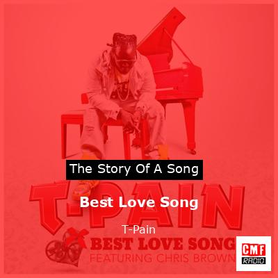 Best Love Song – T-Pain