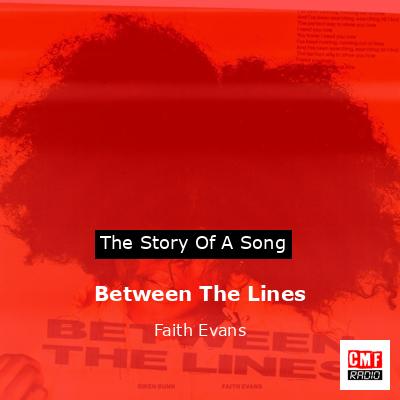 Between The Lines – Faith Evans
