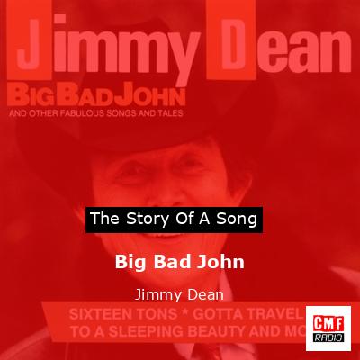 Big Bad John – Jimmy Dean