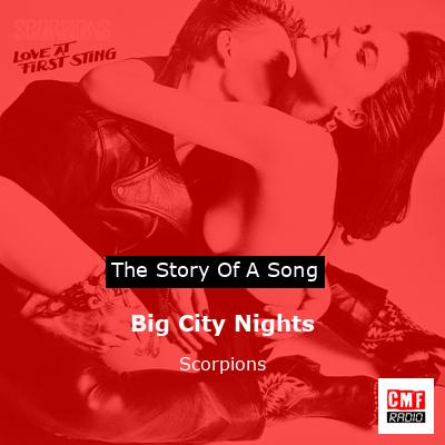 Big City Nights – Scorpions