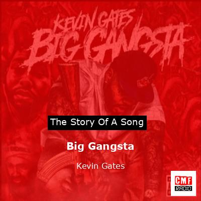 final cover Big Gangsta Kevin Gates