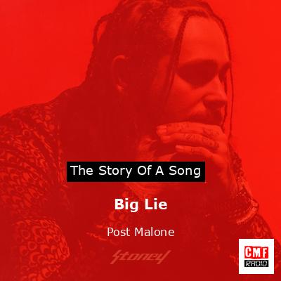 final cover Big Lie Post Malone
