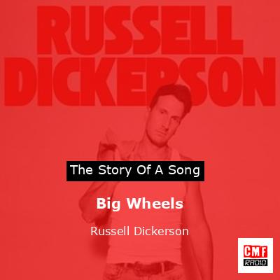 final cover Big Wheels Russell Dickerson