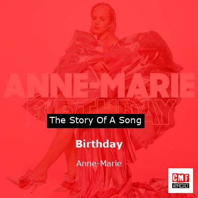Birthday – Anne-Marie