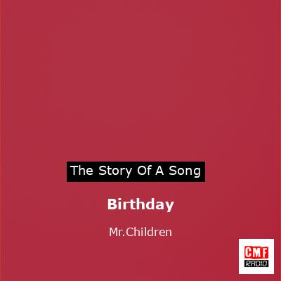 Birthday – Mr.Children