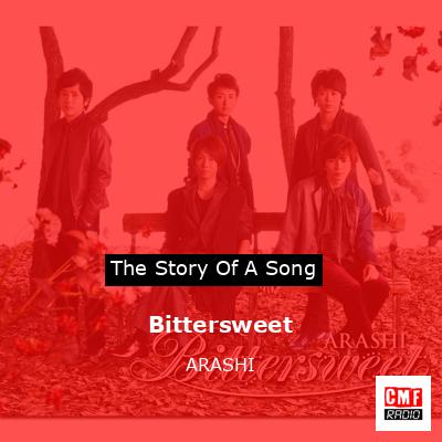 Bittersweet – ARASHI
