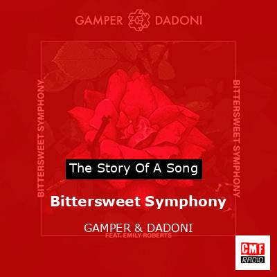 Bittersweet Symphony – GAMPER & DADONI