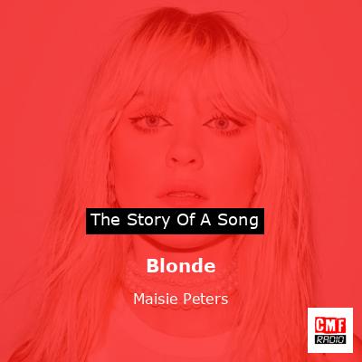 Blonde – Maisie Peters