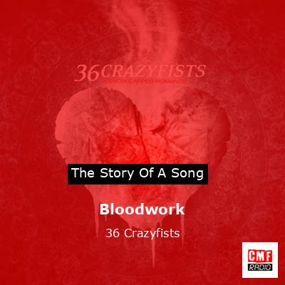 Bloodwork – 36 Crazyfists
