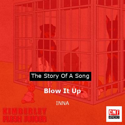 Blow It Up – INNA