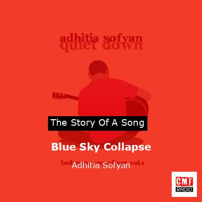 Blue Sky Collapse – Adhitia Sofyan