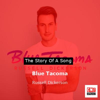 final cover Blue Tacoma Russell Dickerson
