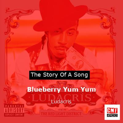 final cover Blueberry Yum Yum Ludacris