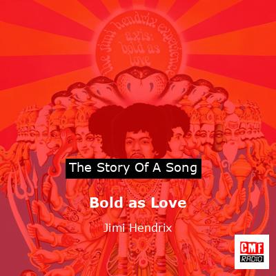 Bold as Love – Jimi Hendrix