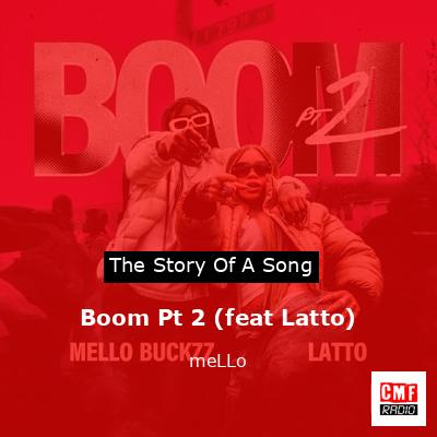Boom Pt 2 (feat Latto) – meLLo