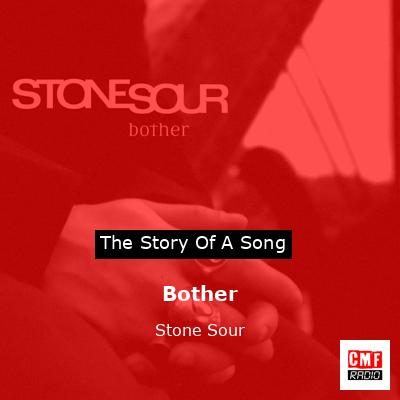 Bother – Stone Sour