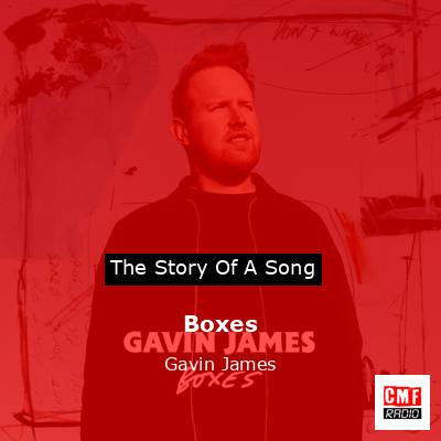 final cover Boxes Gavin James