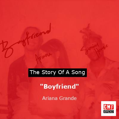 final cover Boyfriend Ariana Grande