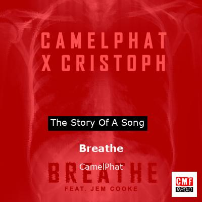 Breathe – CamelPhat
