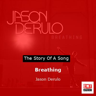 Breathing – Jason Derulo