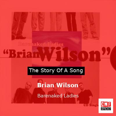Brian Wilson – Barenaked Ladies