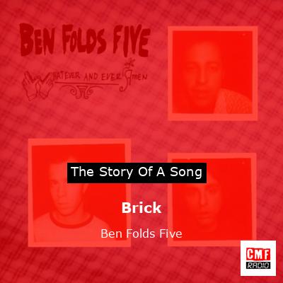 Brick – Ben Folds Five