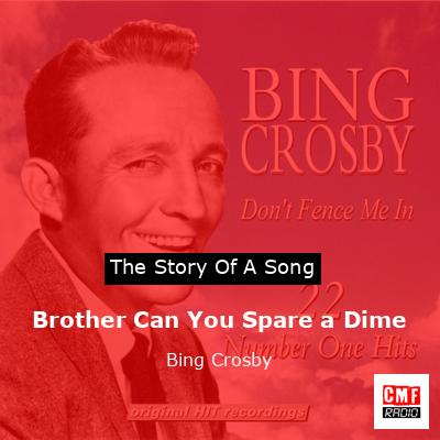 final cover Brother Can You Spare a Dime Bing Crosby