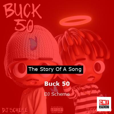 Buck 50 – DJ Scheme